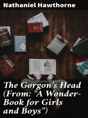 cover image of The Gorgon's Head (From